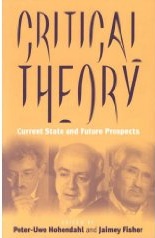 Critical Theory: Current State and Future Prospects